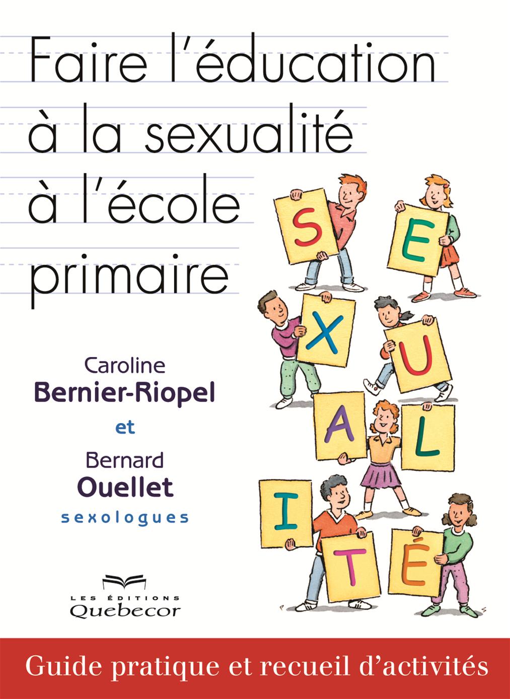 Livre Faire Léducation à La Sexualité à Lécole Primaire Guide 