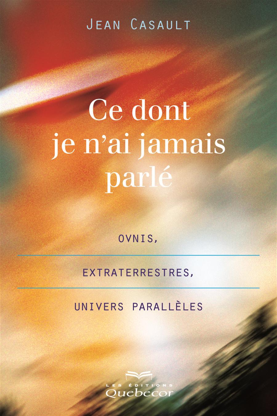 Ce dont je n'ai jamais parlé