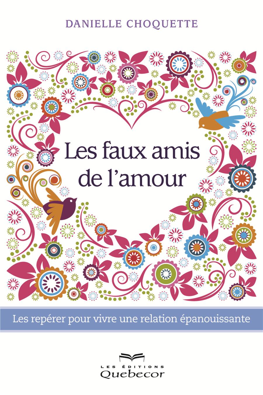 Les faux amis de l'amour