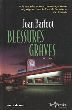 Blessures graves