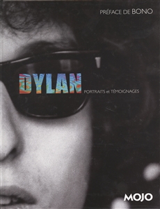 Dylan - Portraits et témoignages