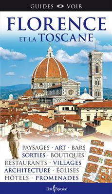 Guides Voir : Florence et la Toscane