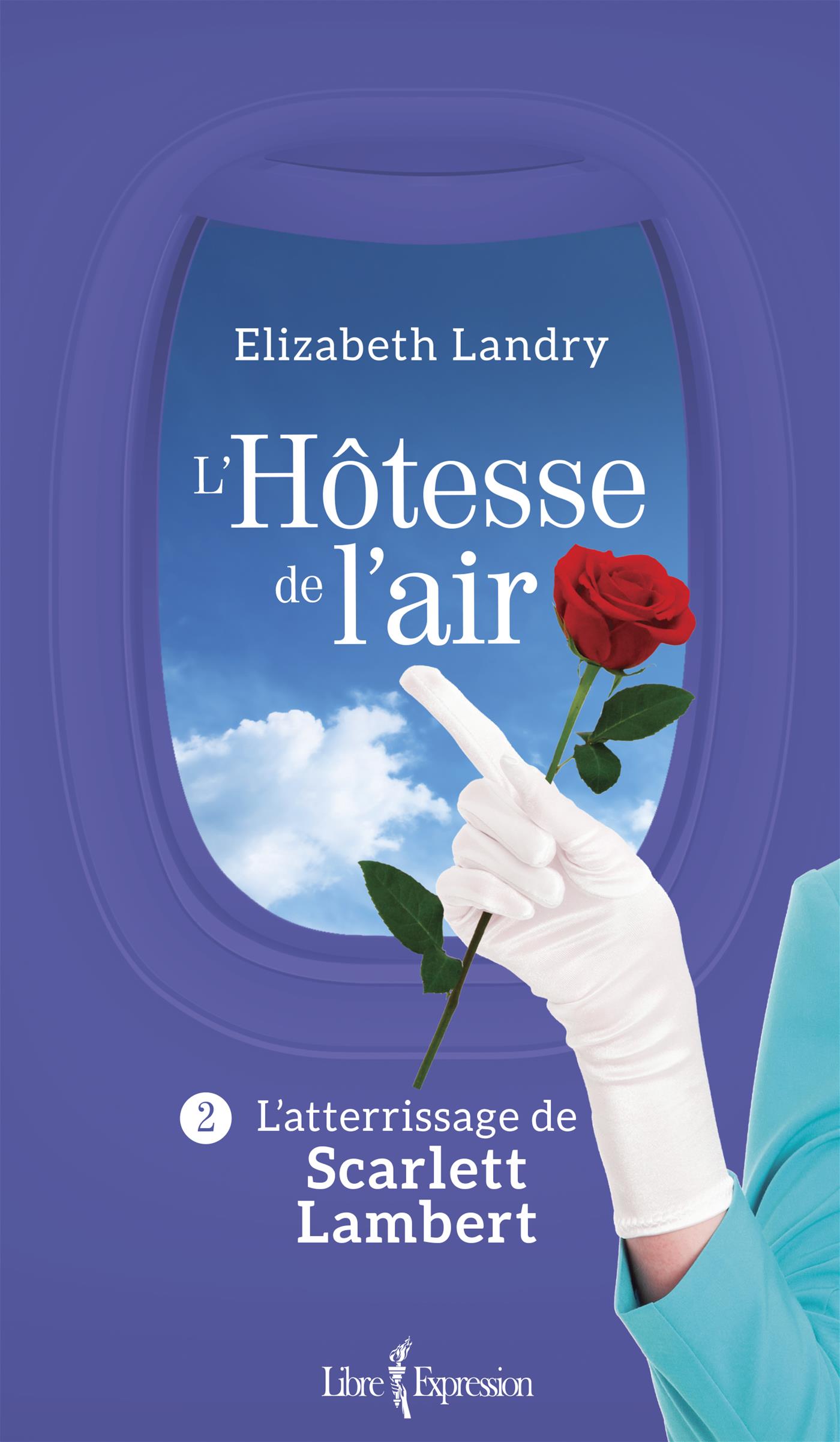 Livre L�Hôtesse de l�air, tome 2 L�atterrissage de