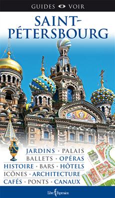 Guides Voir : Saint-Pétersbourg