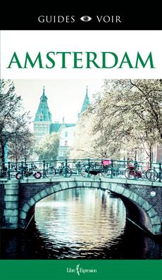 Guides Voir : Amsterdam
