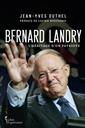 Bernard Landry - L'héritage d'un patriote