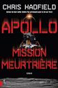 Apollo, mission meurtrière