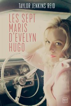 Sept Maris D&apos;evelyn Hugo -Les