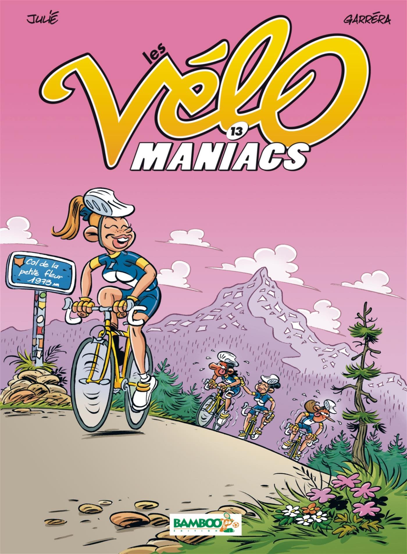 Les velomaniacs t07