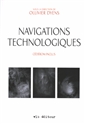 Navigations technologiques - Poésie et technologie au XXIe siècle