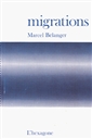 Migrations : poèmes 1969-1975 
