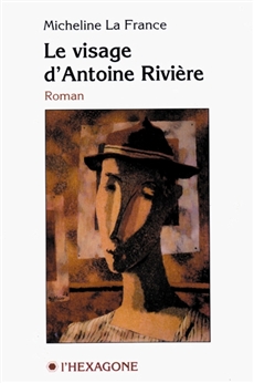 Le visage d&apos;Antoine Rivière