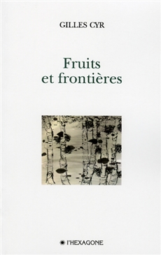 Fruits et frontières