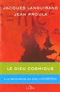 livre Le dieu cosmique de l'auteur Jacques Languirand, Jean Proulx