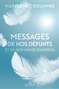 Messages de nos défunts et de nos anges gardiens