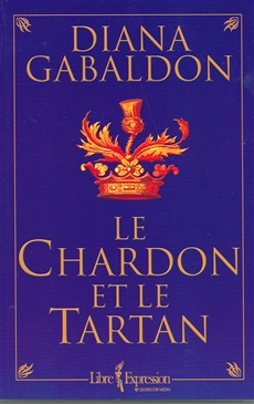 Le Chardon et le Tartan. Tome I