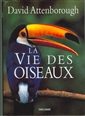 Vie Des Oiseaux -La [r]