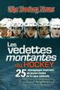 Les vedettes montantes du hockey - 25 témoignages inspirants de jeunes étoiles de la Ligue nationale