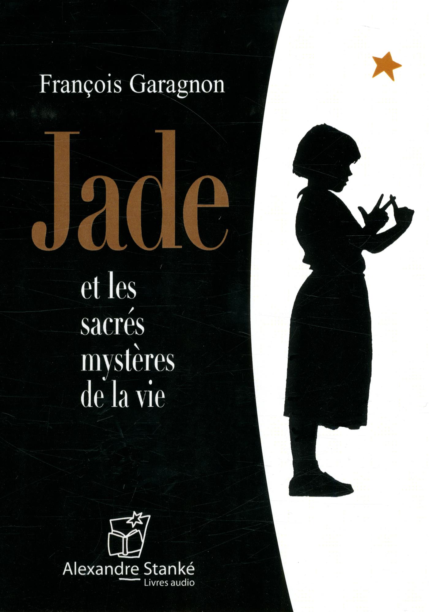 Livre Jade Et Les Sacrés Mystères De La Vie Cd Audio Messageries Adp 6750