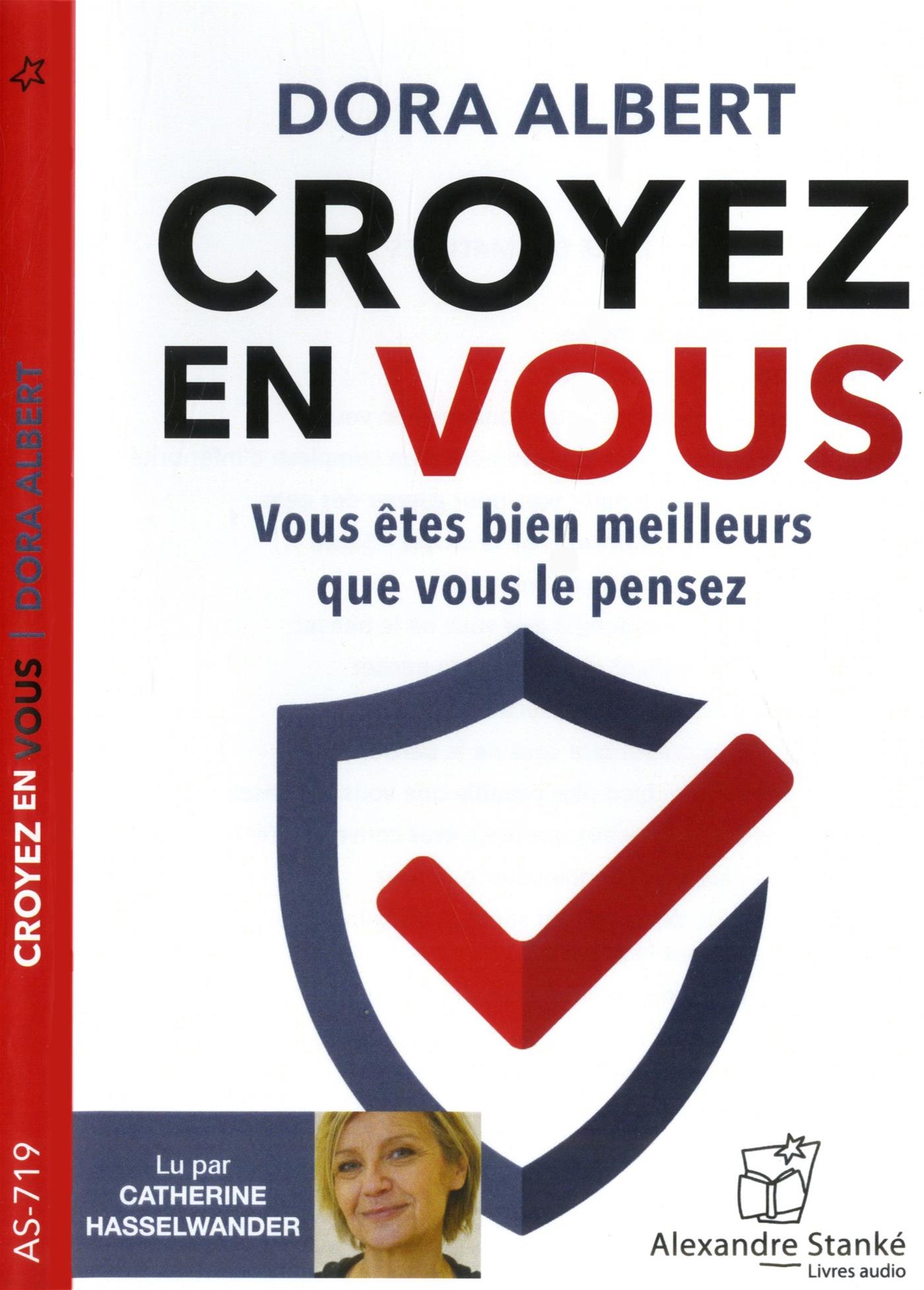 Livre Croyez en vous - Vous êtes bien meilleur que vous ne le pensez - (1  CD-audio MP3) | Messageries ADP