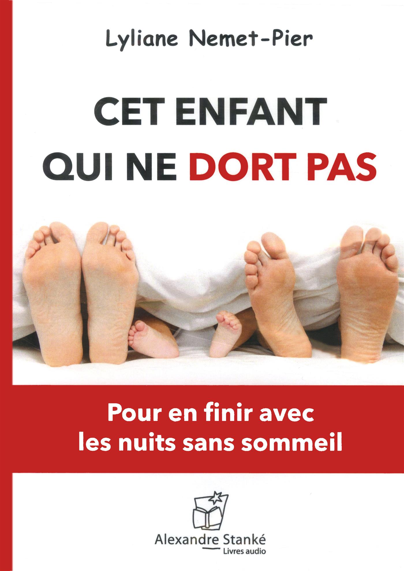 Livre Cet enfant qui ne dort pas Pour en finir avec les nuits sans sommeil CD audio MP3