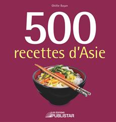 500 recettes d&apos;Asie