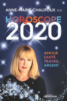Horoscope 2020 - Amour, santé, travail, argent
