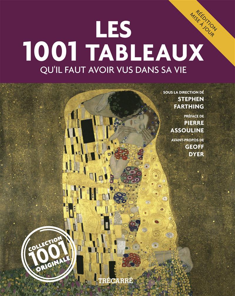 1001 Photographies Qu'il Faut Avoir Vues Dans Sa Vie Livre Les 1001 Tableaux - qu'il faut avoir vus dans sa vie