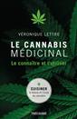 Le Cannabis médicinal - Le connaître et l'utiliser