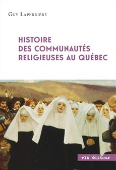 Histoire des communautés religieuses au Québec