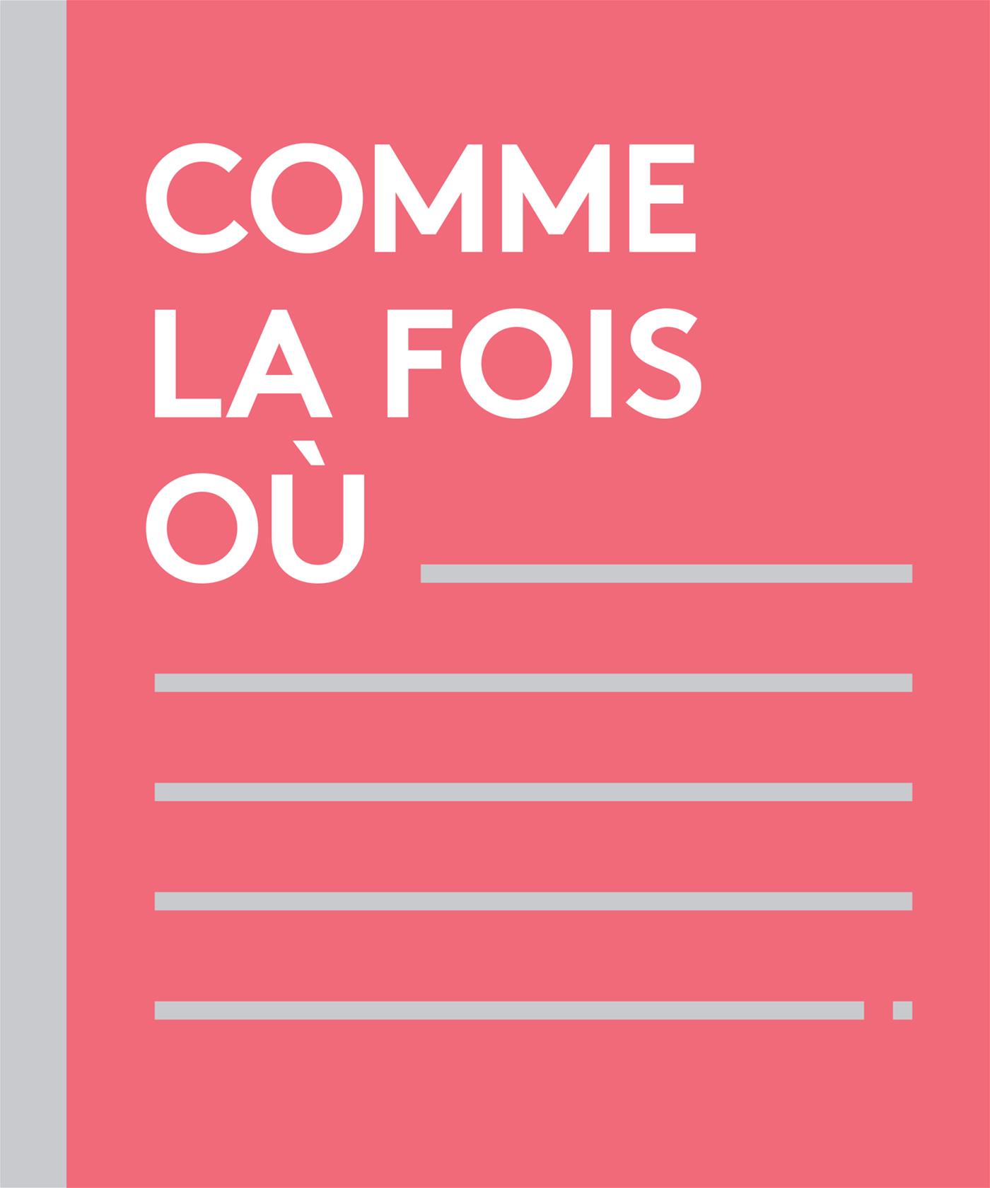 Comme la fois