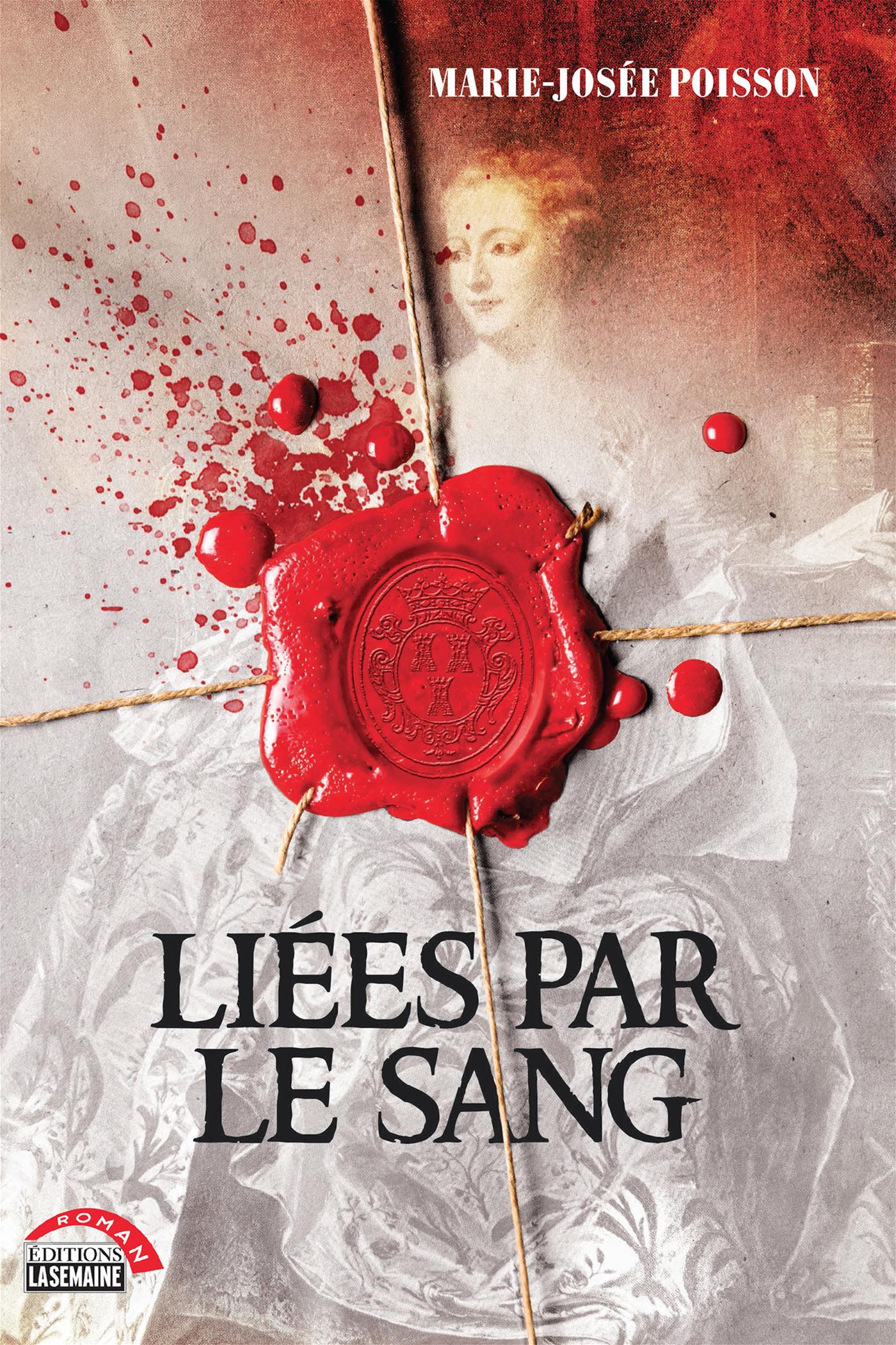 Liées par le sang
