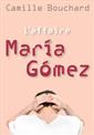 livre L'affaire María Gómez