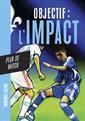 livre Objectif l'Impact : Plan de match