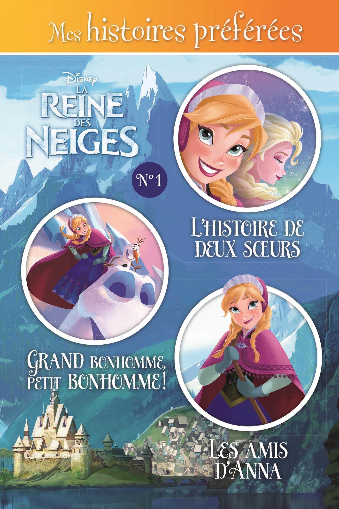 Livre La Reine Des Neiges Nº 1 Messageries Adp