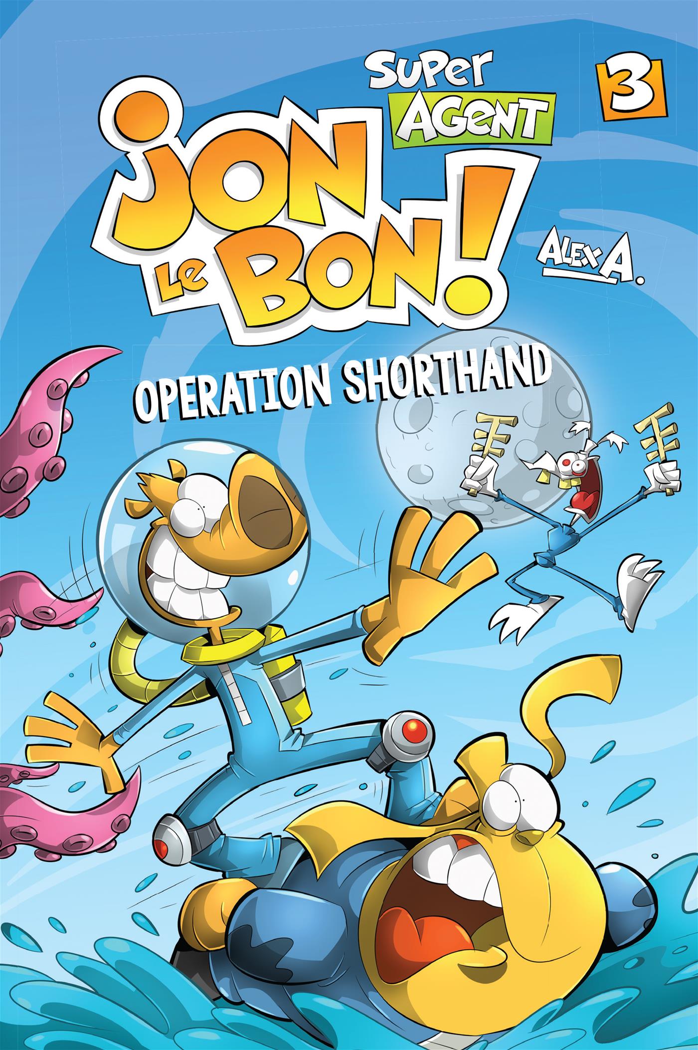 Super Agent Jon Le Bon ! - Nº 3