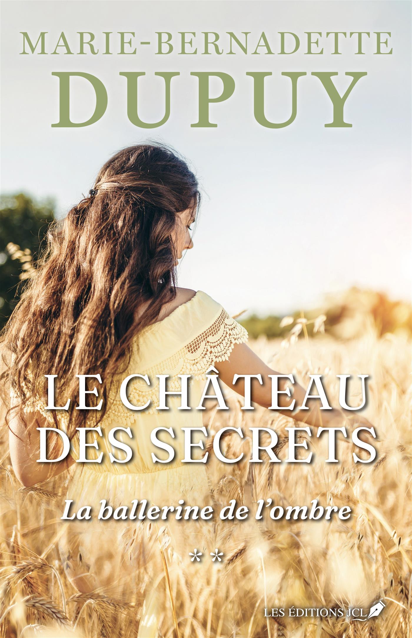 Le Château des secrets, T2 - La Ballerine de l'ombre (Grand format - Broché  2023), de Marie-Bernadette Dupuy