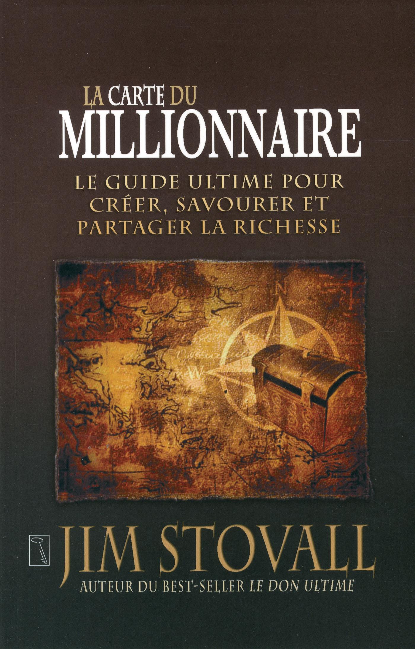 Livre La carte du millionnaire - Le guide ultime pour créer