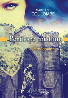 Pénélope médium - Tome 3 - Le médaillon