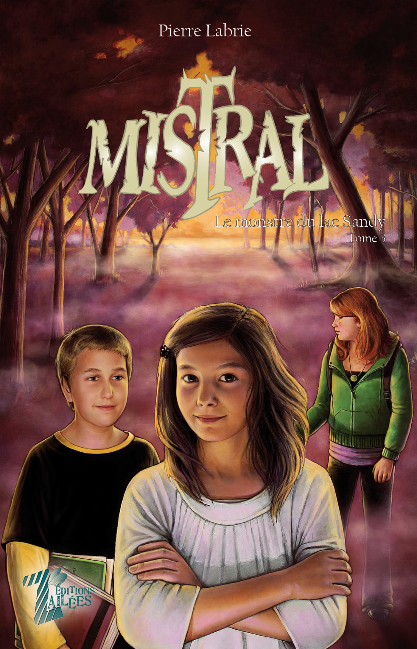 Mistral - Tome 3