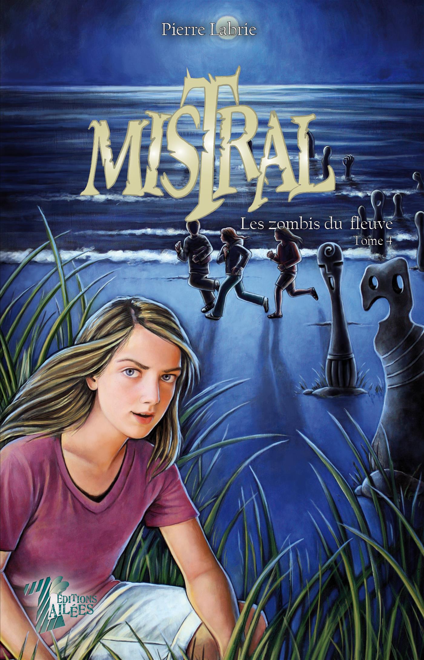 Mistral - Tome 4