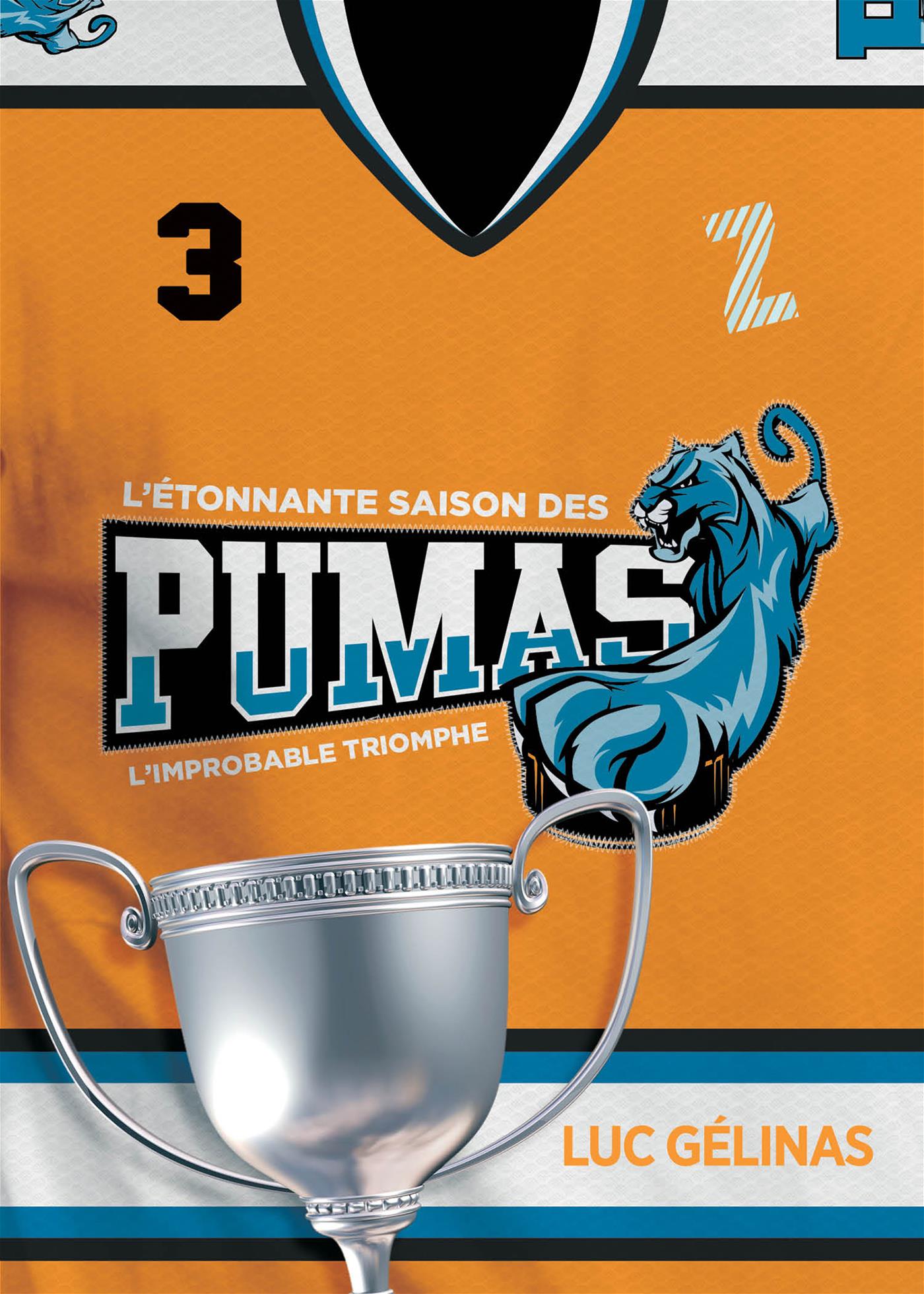 L'étonnante saison des Pumas - Tome 3