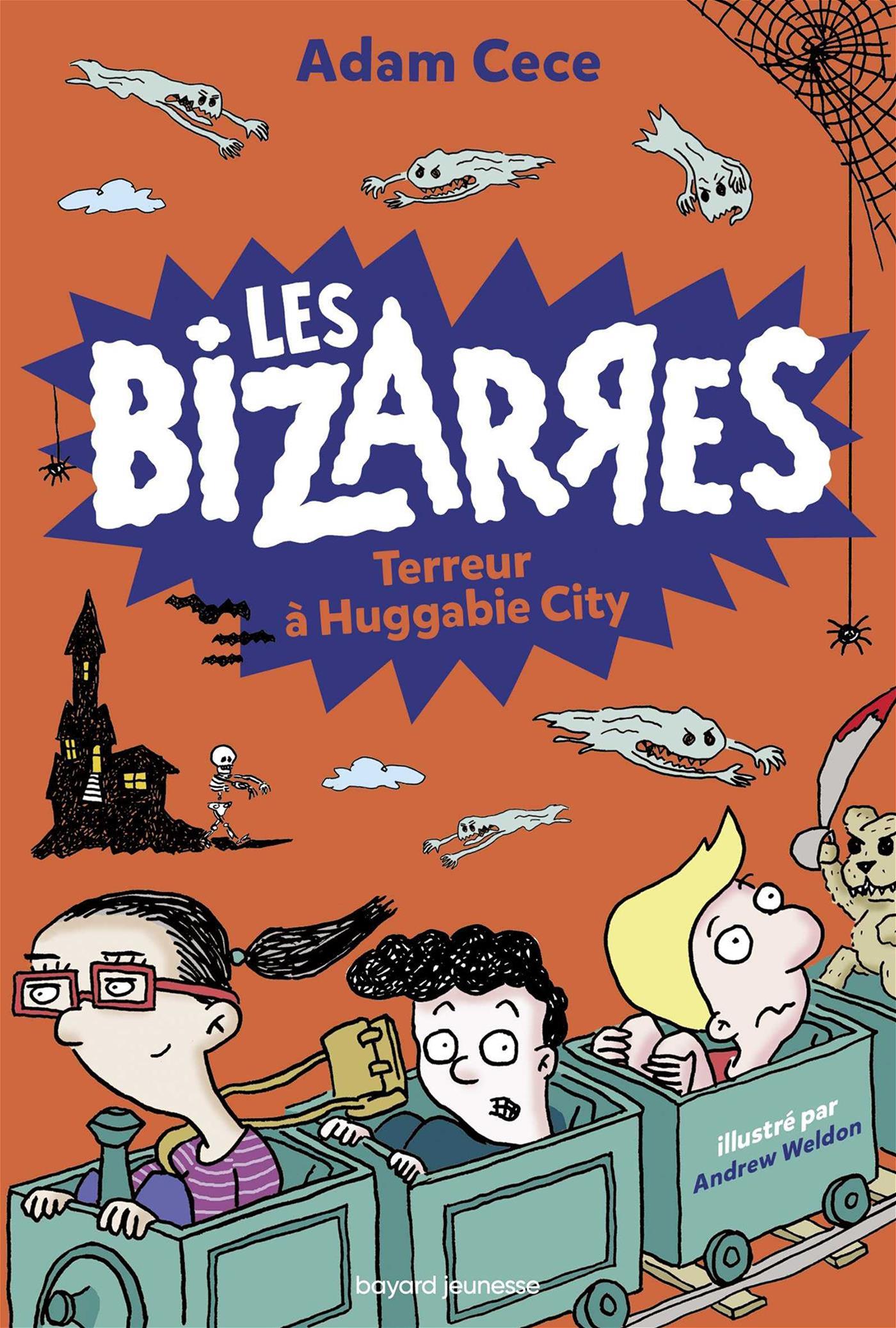 Livre Bizarres T02 Terreur A Huggabie City Messageries Adp 