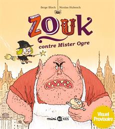 Zouk Contre Mister Ogre